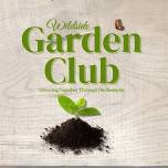Wildside Garden Club