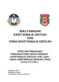 Perkhemahan perdana tunas kadet remaja sekolah peringkat negeri selangor 2019. Buku Panduan Kadet Remaja Sekolah Dan Tu 1