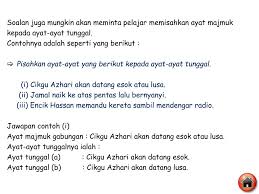 Morfologi daun tunggal dan majemuk oleh : Ppt Ayat Majmuk Powerpoint Presentation Free Download Id 4229793