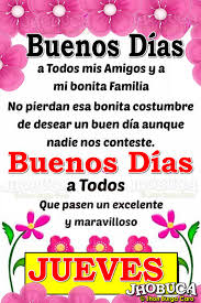Cuando llega el jueves , la semana de trabajo o estudio está casi por concluir y ya se comienza a pensar en el fin de semana. Feliz Hermoso Jueves Que Hoy Vivas Con Paz Amor Esperanza Y Sobre Todo Con Fe Y Paciencias Recuerda Que Hoy Fue Hecho Para Ti Asi Que Sonrie Tarjetitas