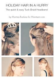 There are a lot of beautiful braid styles and cute hair braiding tutorials from all over the internet, and pinterest just makes us so much more in love with it! Easy Tuck Braid Headband Tutorial