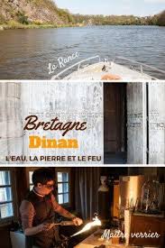 Visiter Dinan Et La Vallee De La Rance Que Faire Que Voir Notre Guide Visiter Dinan Voyage Portugal Vacances Bretagne