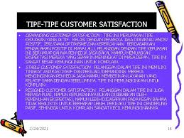 Karena tidak mengenali tipe tipe customer. Teknik Mengukur Kepuasan Pelanggan 2242021 1 Hasil Survey