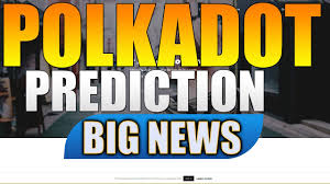 Easy to buy & sell. Polkadot Price Prediction Dot Price Prediction Big News Is Here Polkadot Prediction Dot Coin Youtube