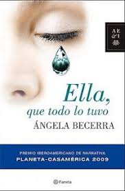 Ella Que Todo Lo Tuvo De Angela Becerra Libros Libros Historicos Libros Buenos