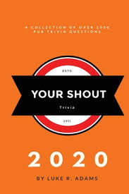 The 2000s—a decade of many changes. Your Shout Trivia 2020 Luke R Adams Shop Online For Books In Fiji