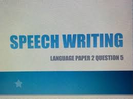 You will be asked to write one of the following: Aqa Language Paper 2 Q5 Speech Writing Sow Teaching Resources