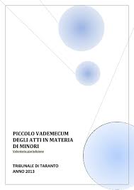 Notizie su come arrivare al tribunale, operatività dell'ufficio, vendite giudiziarie, modulistica e molti altri servizi utili. Piccolo Vademecum Degli Atti In Materia Di Minori Volontaria Giurisdizione Pdf Download Gratuito