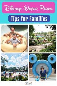 What You Need To Know About Visiting Disney Water Parks With Kids Disney Water Parks Disney World Water Parks Water Park