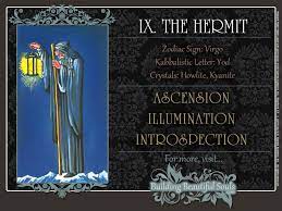 The hermit denotes a new beginning in your love life. Hermit Tarot Card Meanings