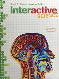 My district is in the process of implementing teams. Interactive Science Grade 6 Student Edition And Resource Custom Integrated Edition 9781323205945 Amazon Com Books