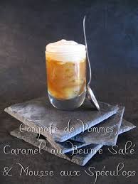 Compote De Pommes Caramel Au Beurre Sale Mousse Aux Speculoos Compote De Pomme Recette Verrine Dessert Caramel Au Beurre