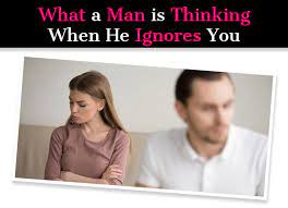 When you're ignored by someone you care about, it hurts. What A Man Is Thinking When He Ignores You Psychology Of Ignoring Someone A New Mode