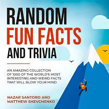 Are you ready to shoot for the stars? Amazon Com Random Fun Facts And Trivia An Amazing Collection Of 1000 Of The World S Most Interesting And Weird Facts That Will Blow Your Mind Crazy Knowledge Encyclopedia Book 1 Audible Audio Edition