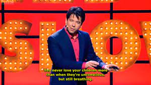 Before sharing sensitive information, make sure you're on a federal government site. On Parenting Michael Mcintyre Comedians Jokes Comedy Quotes