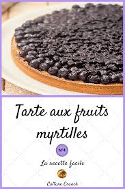 Tarte Aux Fruits N 4 Tarte Aux Myrtilles Tarte Myrtille Recette Facile Recette Sucre Facile