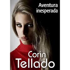 No se lo digas a ella (Corín Tellado) (Spanish Edition)
