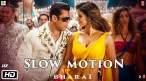 Ankhoon main needain na film: Slow Motion Lyrics Form Bharat Must Enjoy This Song Song Slow Motion Lyrics Movie Bharat Latest Bollywood Songs Salman Khan Disha Patani