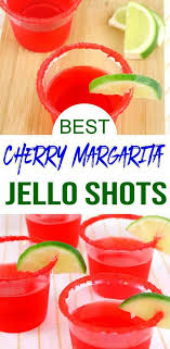 Cherry Jello Shots Easy Jello Shots Alcoholic Recipe For The Best Drink Cherry Margarita Alcohol Jello Shots Best Jello Shots Cherry Jello Shots Shot Recipes