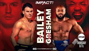 Mike Bailey vs. Jonathan Gresham Added To This Week's Impact Wrestling