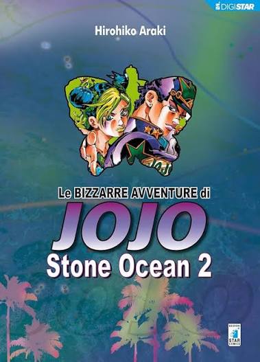 LE BIZZARRE AVVENTURE DI JOJO - STONE OCEAN - 2
