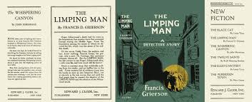 Francis D. Grierson – 'The Limping Man' (1924) – Witness To The Crime