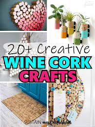 Check spelling or type a new query. 21 Quick And Awesome Wine Cork Crafts To Make Sustain My Craft Habit