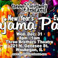 New Years Eve Party - Pajama Jam! event in Waukegan, IL