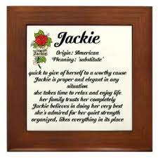 Jackie is used as both a boys and girls name. Jackie Name Meaning Framed Tile Female Name Meanings A M Inspiration Station Names With Meaning Meant To Be Names