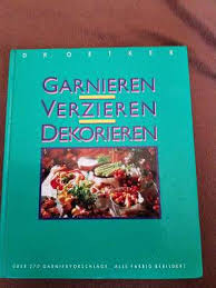 Oetker garnieren verzieren dekorieren salzig und süß in über 250 variationen. Dr Oetker Willhaben