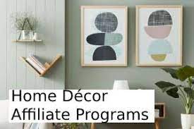 Home Decor Affiliate Programs Paying High Commission Affiliatetips Blog