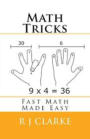 Math Tricks Fast Math Made Easy Clarke R J Amazon Com