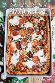 How To Make Homemade Sicilian Pizza Pan Pizza Dough Chef Billy Parisi Recipe Sicilian Pizza Recipe Sicilian Pizza Sicilian Recipes