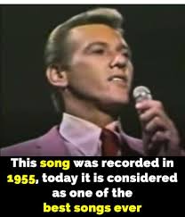 This song was recorded in 1955, today it is considered as one of the best  songs ever