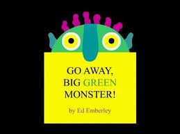 Monster page using new small, medium and large sized magnets. Go Away Big Green Monster Youtube