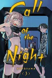 Call of the Night, Vol. 3 | Book by Kotoyama | Official Publisher Page |  Simon & Schuster UK