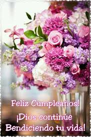 Find and save images from the feliz cumpleaños :) collection by patricia maravilla (patyjb10) on we heart it, your everyday app to get lost in what you love. Feliz Cumpleanos Dios Continue Bendiciendo Tu Vida Flower Arrangements Beautiful Flower Arrangements Flowers