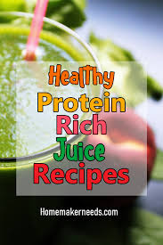 Healthy Protein Rich Juice Recipes Protein Juice Juicing Recipes Healthy Protein