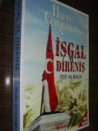 Siteye eklenme tarihine göre yeniden eskiye siteye eklenme tarihine göre eskiden. Isgal Ve Direnis 1919 Ve Bugun Hulki Cevizoglu Ikinci El Kitap Kitantik 105180800150