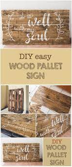 Steel signs come with holes in the corners for hanging. Diy Wood Pallet Sign And Free Printable Six Clever Sisters Pallet Signs Diy Wood Pallet Signs Diy Wood Signs