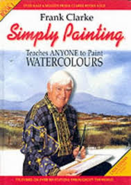 Frank clarke is known for mountain landscape painting. Simply Painting Clarke Frank 9780951251089 Amazon Com Books