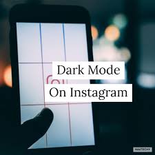 Yes Very Soon Dark Mode On Android 10 And Ios 13 Devices Will Be Rolled Out Now Late Night Scrolling The Feed Doesn T Cause E Instagram Settings App Android