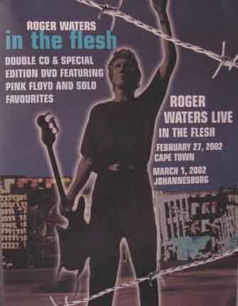 Roger Waters In The Flesh Tour 2002 – 1 March South Africa – MTN Sun Dome –  Pink Floyd – A Fleeting Glimpse