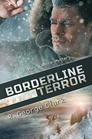 Borderline Terror: A Marc LaRose Mystery (Marc LaRose Mysteries)