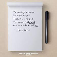 There are few people in this world who are really kind to other people without having an ulterior motive. Random Acts Of Kindness Kindness Quotes