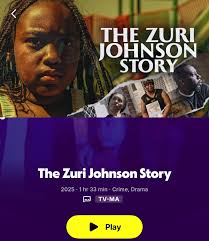 🚨 BREAKING: The Zuri Johnson Story is now streaming