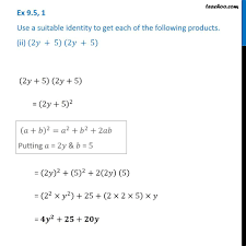 .1 5 10 10 5 1 <=coefficients of (a + b)^5. Ex 9 5 1 Use A Suitable Identity To Get Product I X 3 X 3
