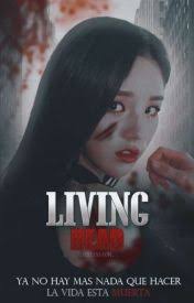 ... LIVING DEAD