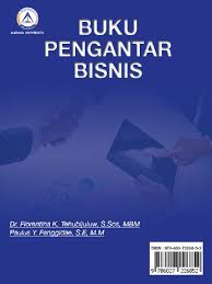 Proposal bisnis yang berisi penawaran skema bisnis yang ditawarkan kepada pihak. Buku Pengantar Bisnis Pdf Pdf
