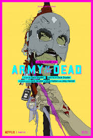 Army of the dead zacka snydera to film świadomy. Armia Umarlych Nowy Zwiastun Oraz Plakat Z Filmu Zacka Snydera 13 04 2021